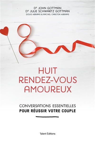 Huit rendez-vous amoureux