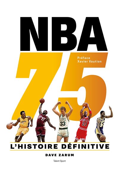 Nba 75 ans -l'hist. definitive