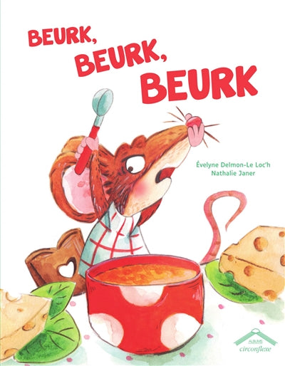BEURK, BEURK, BEURK (ALIMENTATION)