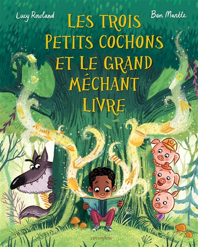 TROIS PETITS COCHONS ET LE GRAND MECHANT LIVRE