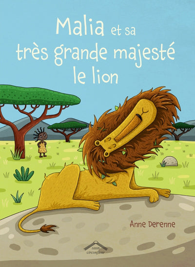 MALIA ET SA TRES GRANDE MAJESTE LE LION