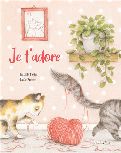 JE T'ADORE