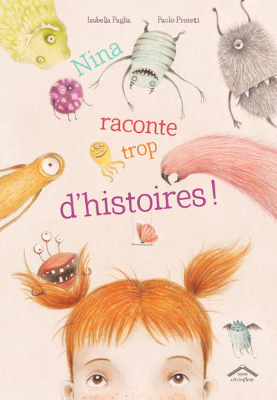 NINA RACONTE TROP D'HISTOIRES!