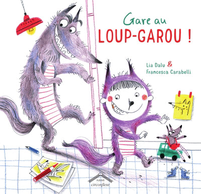 GARE AU LOUP-GAROU!