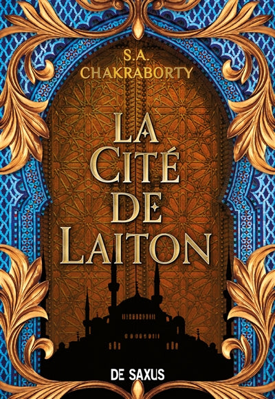 CITE DE LAITON - LIVRE 1 LA TRILOGIE DAEVABAD (BROCHE)