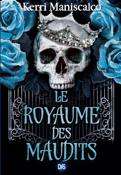 ROYAUME DES DAMNES T.02 : LE ROYAUME DES MAUDITS