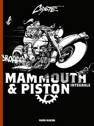 Mammouth & piston -integrale