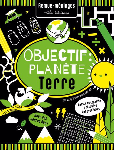 OBJECTIF: PLANETE TERRE