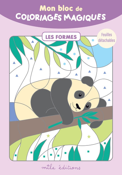 MON BLOC DE COLORIAGES MAGIQUES: LES FORMES