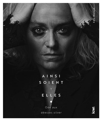 Ainsi soient-elles : Ode aux déesses silver