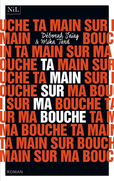 TA MAIN SUR MA BOUCHE