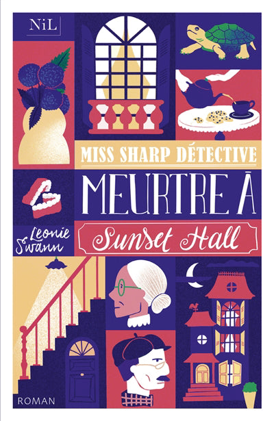 MISS SHARP DETECTIVE : MEURTRE A SUNSET HALL