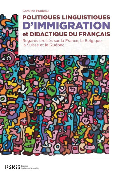 POLITIQUES LINGUISTIQUES D'IMMIGRATION ET DIDACTIQUE DU FRANCAIS