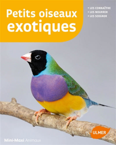 PETITS OISEAUX EXOTIQUES