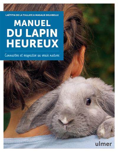 MANUEL DU LAPIN HEUREUX