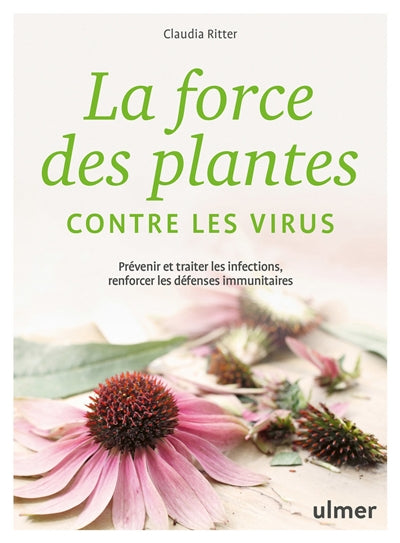 FORCE DES PLANTES CONTRE LES VIRUS