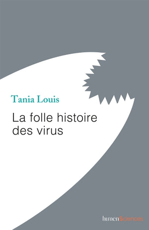 FOLLE HISTOIRE DES VIRUS