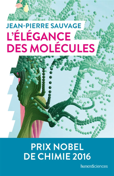 ELEGANCE DES MOLECULES