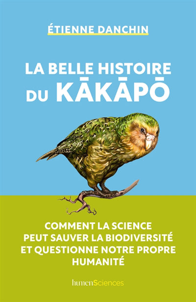 BELLE HISTOIRE DU KAKAPO