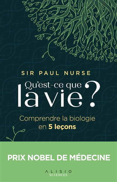 QU'EST-CE QUE LA VIE?