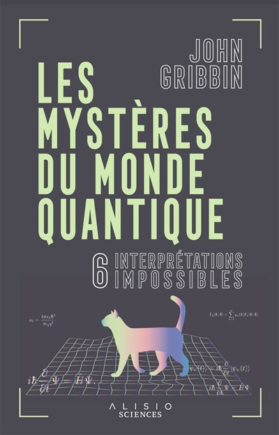 MYSTERES DU MONDE QUANTIQUE