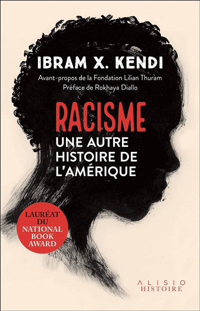 RACISME  UNE AUTRE HISTOIRE DE L'AMERIQUE