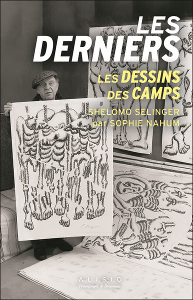 DERNIERS LES DESSINS DES CAMPS