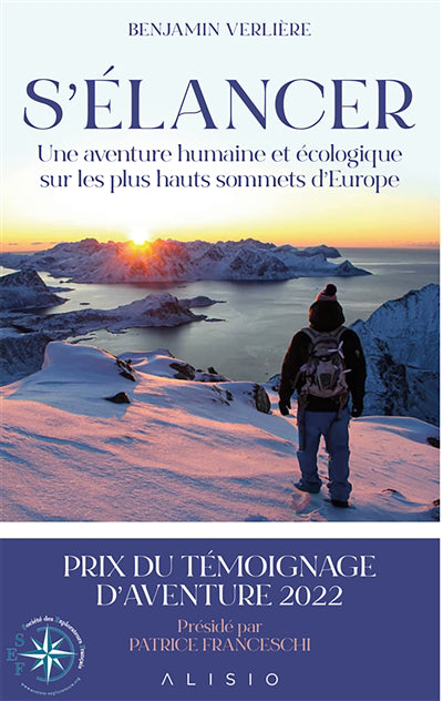 S'ELANCER  UNE AVENTURE HUMAINE ET ECOLOGIQUE SUR LES PLUS