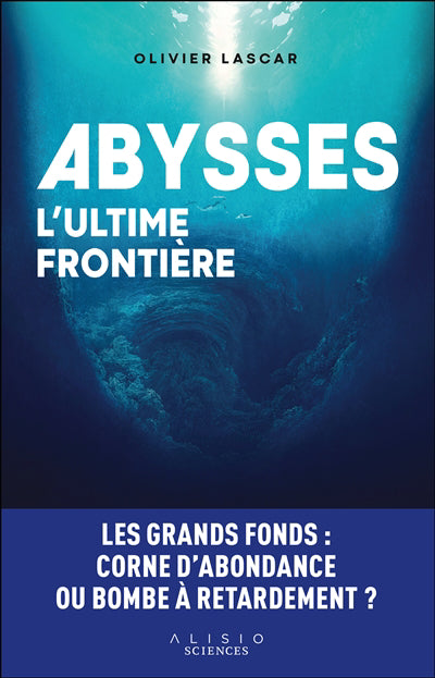 ABYSSES  L'ULTIME FRONTIERE