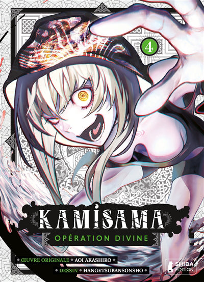 Kamisama : opération divine, t. 04