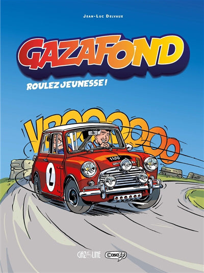 GAZ A FOND ROULEZ JEUNESSE