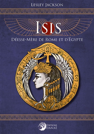 ISIS, DEESSE-MERE DE ROME ET D'EGYPTE