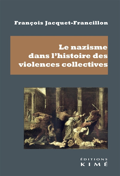 Nazisme dans l'histoire des violences collectives