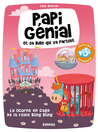 PAPI GENIAL T02 -ET SA BULLE QUI VA PARTOUT