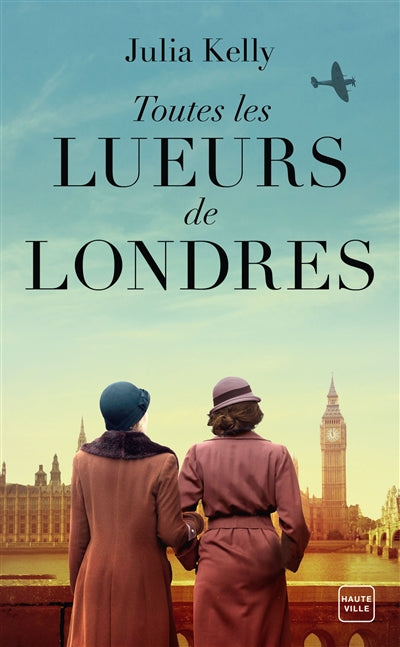 TOUTES LES LUEURS DE LONDRES