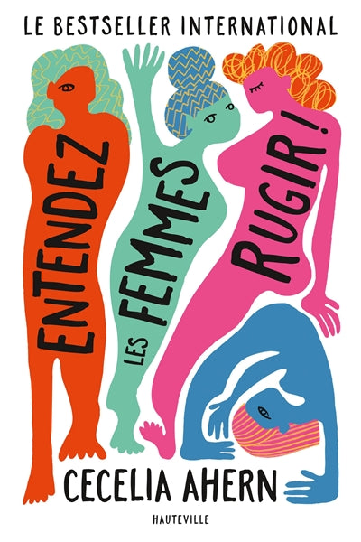 ENTENDEZ LES FEMMES RUGIR!