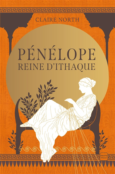 Chant des déesses, T1 : Pénélope, Reine d'Ithaque (édition rel