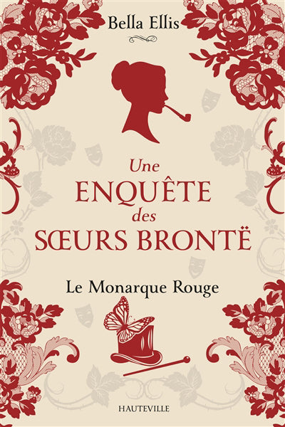 ENQUETE DES SOEURS BRONTE T3 -MONARQUE..