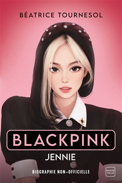 BLACKPINK JENNIE -BIO NON-OFFICIELLE