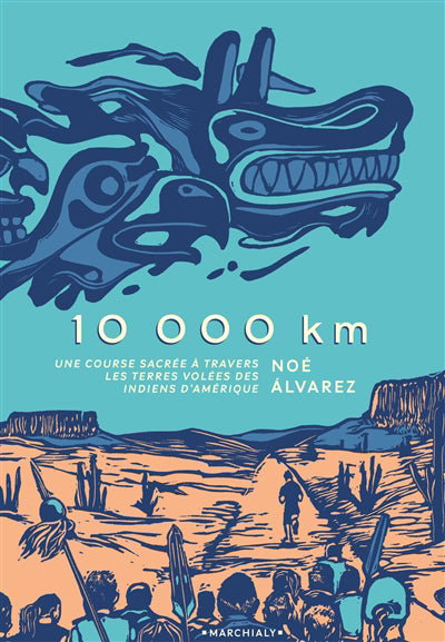 10000 KM -UNE COURSE SACREE A TRAVERS LES TERRES VOLEES DES INDIE