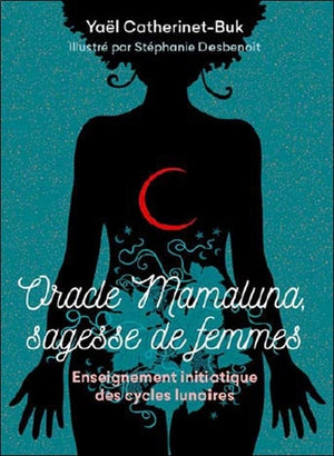 ORACLE MAMALUNA, SAGESSE DE FEMMES