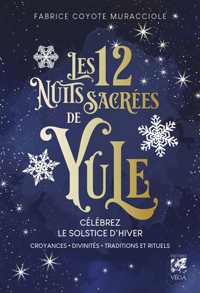 12 NUITS SACREES DE YULE