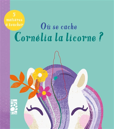 OU SE CACHE CORNELIA LA LICORNE?