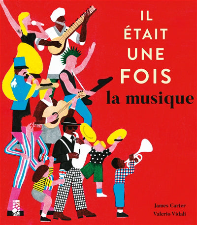 IL ETAIT UNE FOIS... LA MUSIQUE