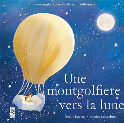 UNE MONTGOLFIERE VERS LA LUNE