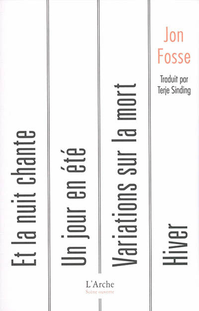 Et la nuit chante - Un jour en été - Variations sur la mort - Hiv