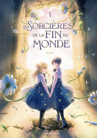 LES SORCIERES DE LA FIN DU MONDE - TOME 1