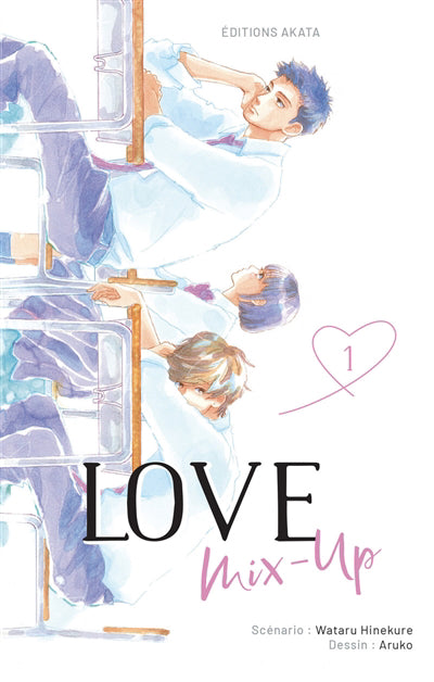 LOVE MIX-UP T.01