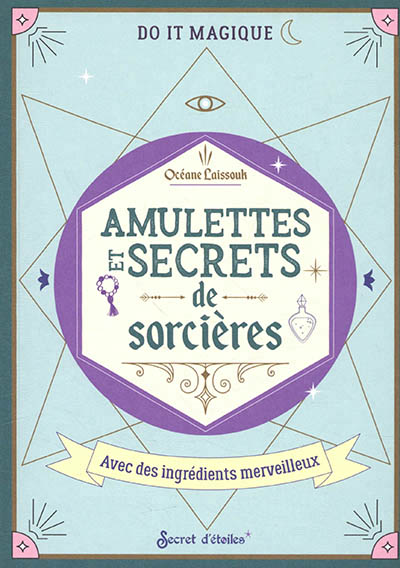 AMULETTES ET SECRETS DE SORCIERES