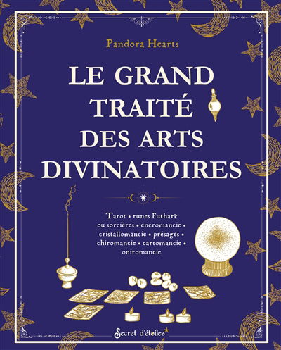 GRAND TRAITE DES ARTS DIVINATOIRES